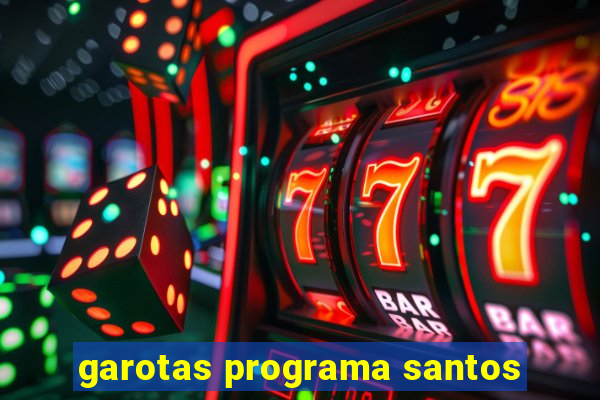 garotas programa santos